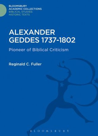 Kniha Alexander Geddes 1737-1802 Reginald C. Fuller