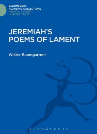 Kniha Jeremiah's Poems of Lament Walter Baumgartner