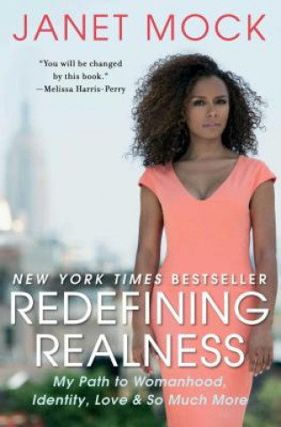 Книга Redefining Realness Janet Mock