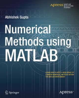 Carte Numerical Methods using MATLAB Abhishek Gupta