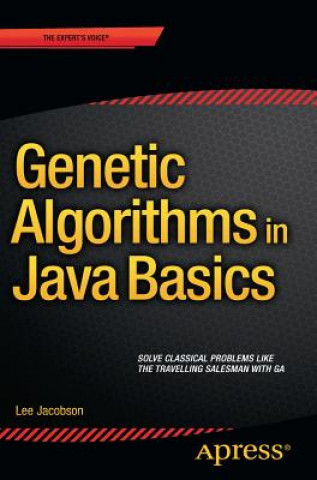 Carte Genetic Algorithms in Java Basics Lee Jacobson