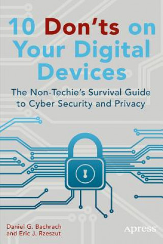Könyv 10 Don'ts on Your Digital Devices Eric Rzeszut