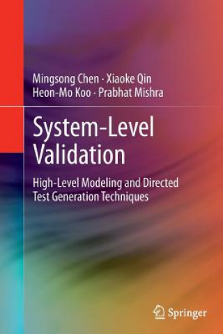 Könyv System-Level Validation Mingsong Chen