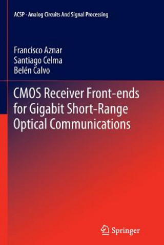 Könyv CMOS Receiver Front-ends for Gigabit Short-Range Optical Communications Francisco Aznar