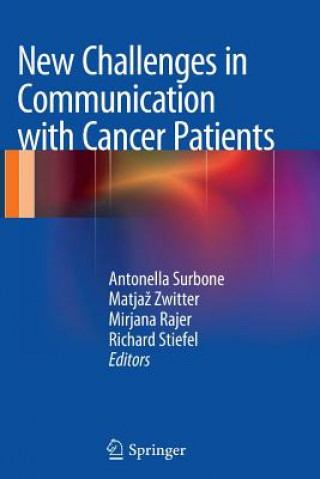 Книга New Challenges in Communication with Cancer Patients Mirjana Rajer