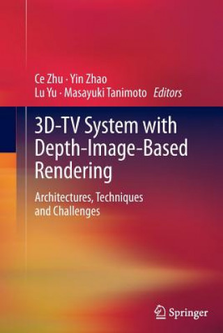 Book 3D-TV System with Depth-Image-Based Rendering Masayuki Tanimoto