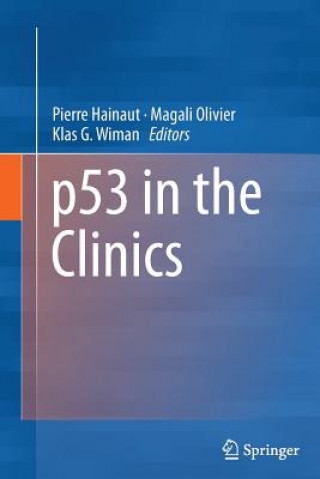 Buch p53 in the Clinics Pierre Hainaut