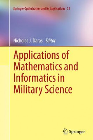 Carte Applications of Mathematics and Informatics in Military Science Nicholas Daras