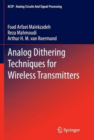 Kniha Analog Dithering Techniques for Wireless Transmitters Foad Arfaei Malekzadeh