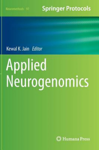 Könyv Applied Neurogenomics Kewal K. Jain