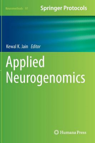 Kniha Applied Neurogenomics Kewal K. Jain