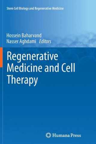 Książka Regenerative Medicine and Cell Therapy Nasser Aghdami