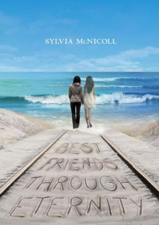 Книга Best Friends Through Eternity Sylvia McNicoll