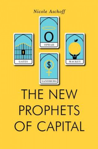 Könyv New Prophets of Capital Nicole Aschoff