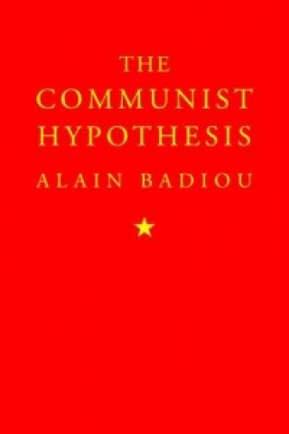 Kniha Communist Hypothesis Alain Badiou