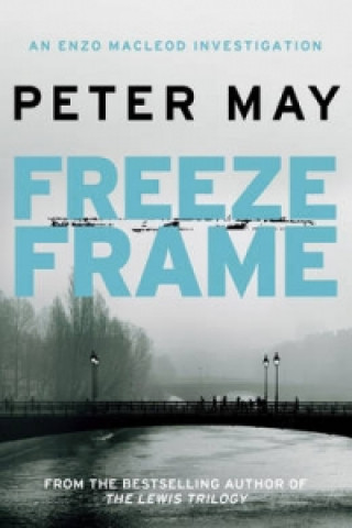 Könyv Freeze Frame Peter May