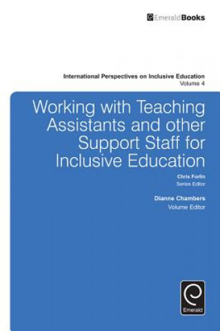 Kniha Working with Teachers and Other Support Staff for Inclusive Education Dianne Chambers