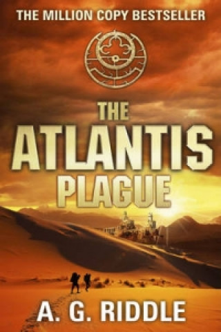 Könyv Atlantis Plague A. G. Riddle