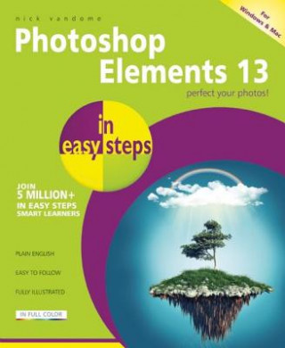 Carte Photoshop Elements 13 in easy steps Nick Vandome