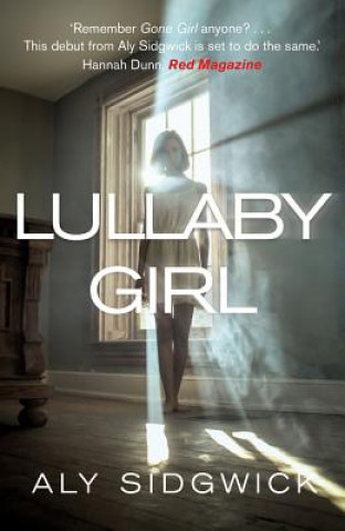 Книга Lullaby Girl Alison Sidgwick