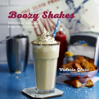 Książka Boozy Shakes Victoria Glass