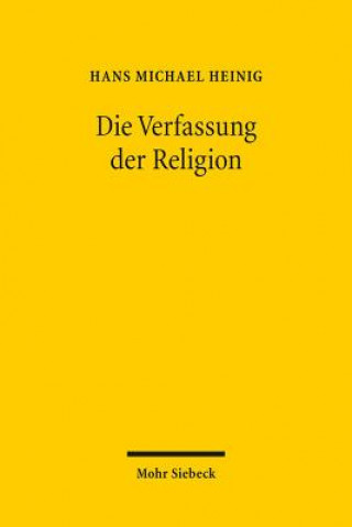 Book Die Verfassung der Religion Hans Michael Heinig