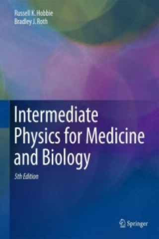 Книга Intermediate Physics for Medicine and Biology Russell K. Hobbie