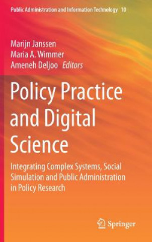 Könyv Policy Practice and Digital Science Marijn Janssen
