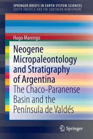 Carte Neogene Micropaleontology and Stratigraphy of Argentina Hugo Marengo