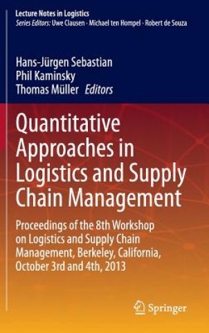 Carte Quantitative Approaches in Logistics and Supply Chain Management Hans-Jürgen Sebastian