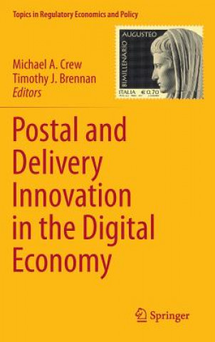 Könyv Postal and Delivery Innovation in the Digital Economy Michael A. Crew