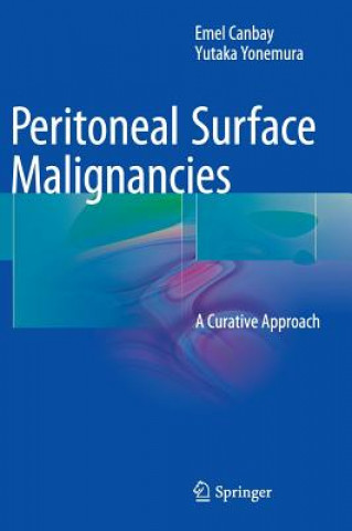 Livre Peritoneal Surface Malignancies Emel Canbay