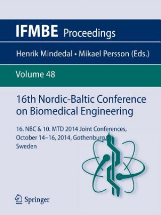 Kniha 16th Nordic-Baltic Conference on Biomedical Engineering Henrik Mindedal