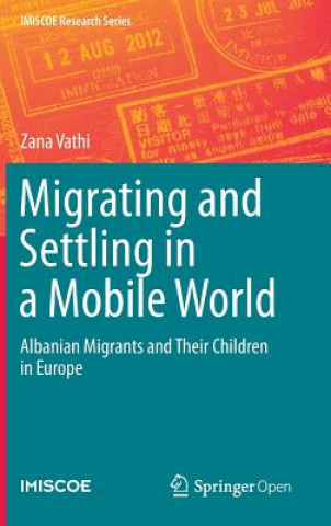 Książka Migrating and Settling in a Mobile World Zana Vathi