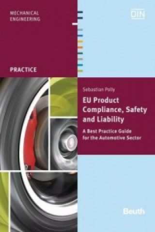 Kniha EU Product Compliance, Safety and Liability Sebastian Polly