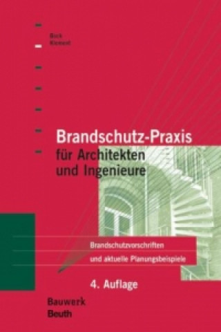 Carte Brandschutz-Praxis für Architekten und Ingenieure Hans Michael Bock