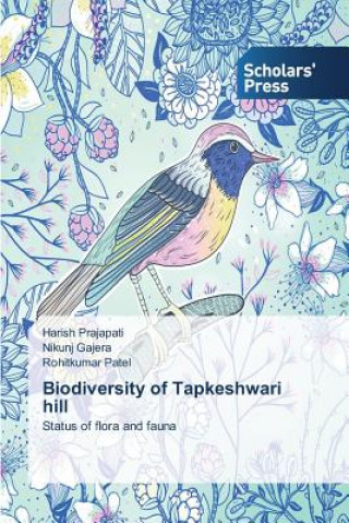 Book Biodiversity of Tapkeshwari Hill Prajapati Harish