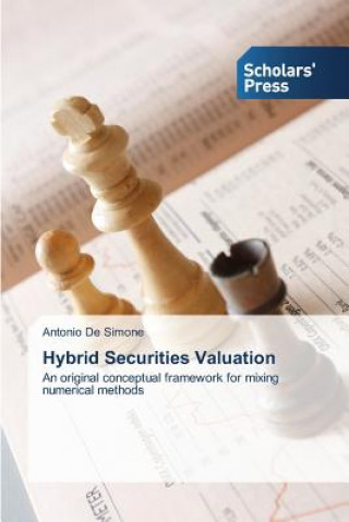 Kniha Hybrid Securities Valuation De Simone Antonio