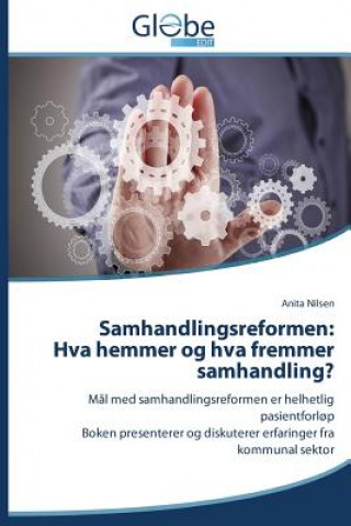 Carte Samhandlingsreformen Anita Nilsen