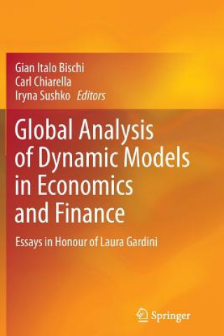 Książka Global Analysis of Dynamic Models in Economics and Finance Gian Italo Bischi