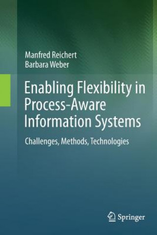 Carte Enabling Flexibility in Process-Aware Information Systems Manfred Reichert
