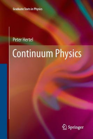 Książka Continuum Physics Peter Hertel