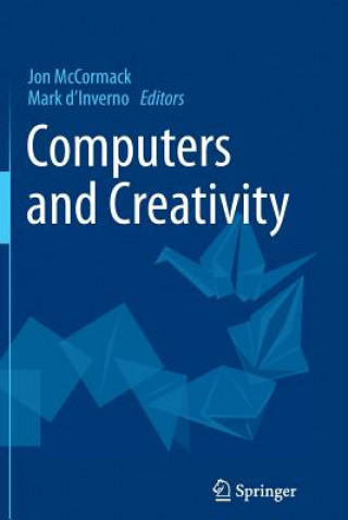 Buch Computers and Creativity Mark D'Inverno