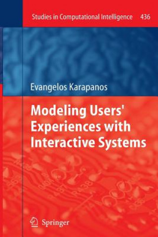 Livre Modeling Users' Experiences with Interactive Systems Evangelos Karapanos