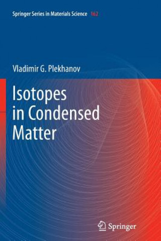 Książka Isotopes in Condensed Matter Vladimir G. Plekhanov