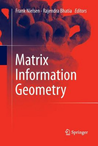 Buch Matrix Information Geometry Rajendra Bhatia