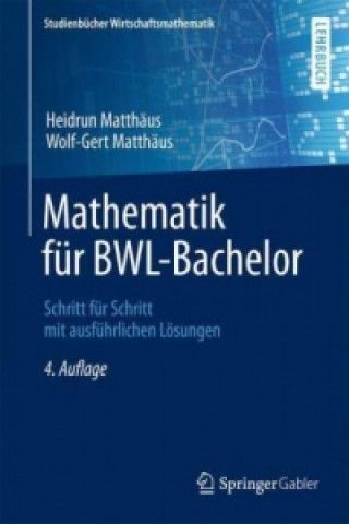 Kniha Mathematik fur BWL-Bachelor Heidrun Matthäus