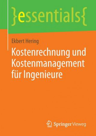 Carte Kostenrechnung Und Kostenmanagement Fur Ingenieure Ekbert Hering