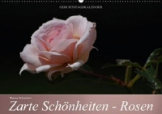 Naptár/Határidőnapló Zarte Schönheiten - Rosen (Wandkalender immerwährend DIN A2 quer) Bianca Schumann
