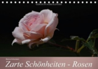 Kalendář/Diář Zarte Schönheiten - Rosen (Tischkalender immerwährend DIN A5 quer) Bianca Schumann